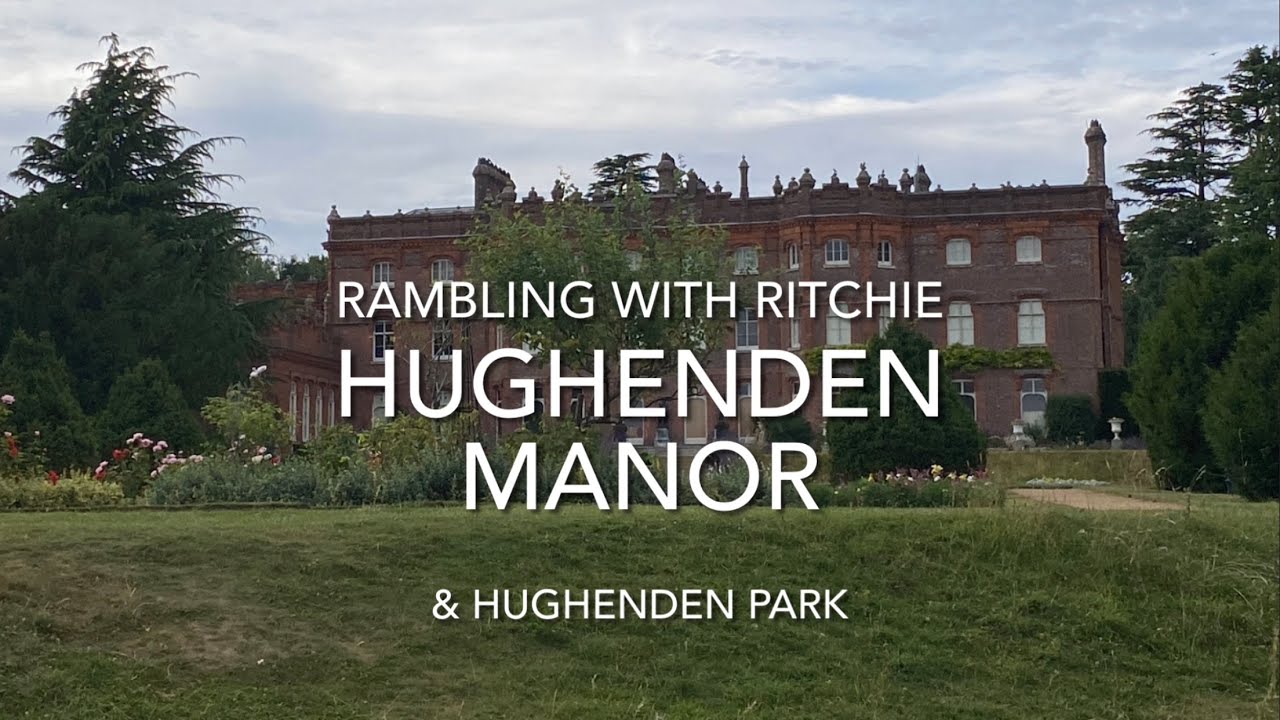 Rambling With Ritchie: Hughenden Manor & Hughenden Park, High Wycombe