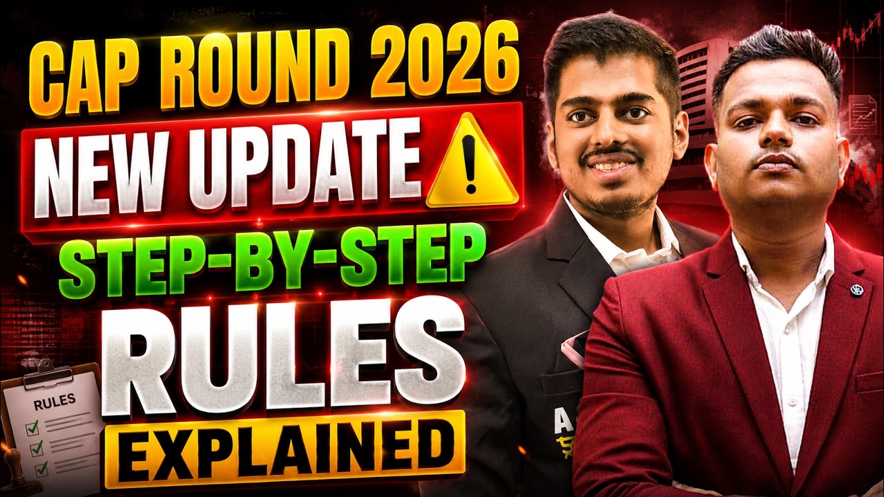 🚨 CAP Round 2026 New Rules Explained | Don't Fill Choices Before Watching!