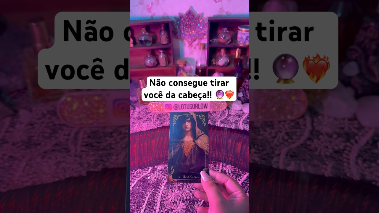 N&atilde;o CONSEGUE tirar voc&ecirc; da cabe&ccedil;a!! 🔮❤️&zwj;🔥 #tarotonline #tarothoje #tarotamor