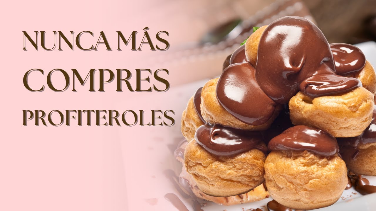 💎DOMINA EL ARTE de la Masa Choux para Profiteroles