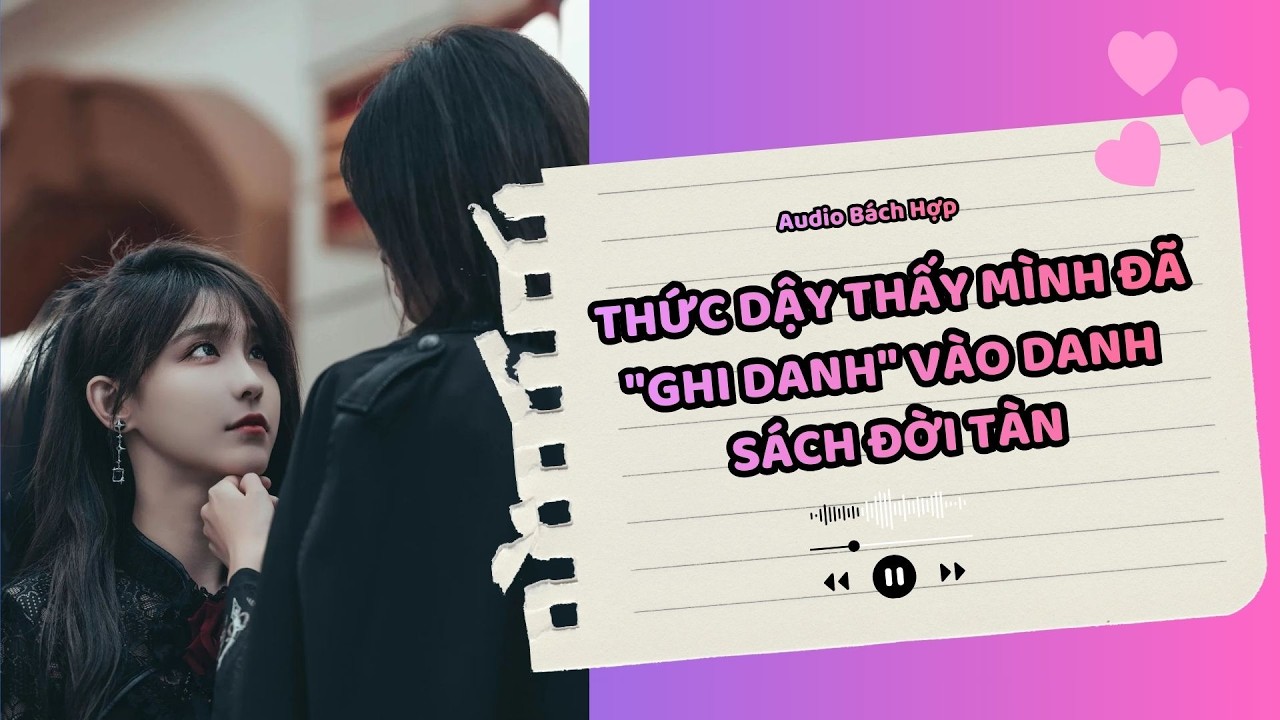[AUDIO BÁCH HỢP] THỨC DẬY THẤY MÌNH ĐÃ 