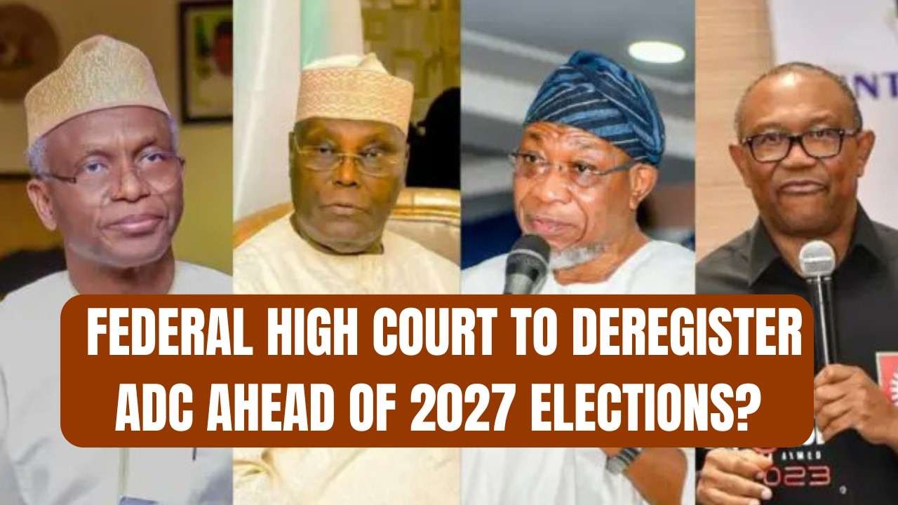 BREAKING: Federal High Court to Deregister ADC Ahead of 2027 Elections? Peter Obi to Be Partyless