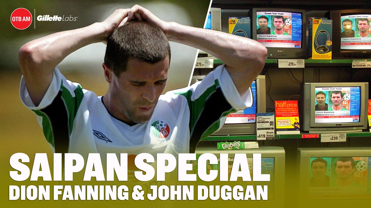 Saipaniversary | Dion Fanning and John Duggan | #OTBAM