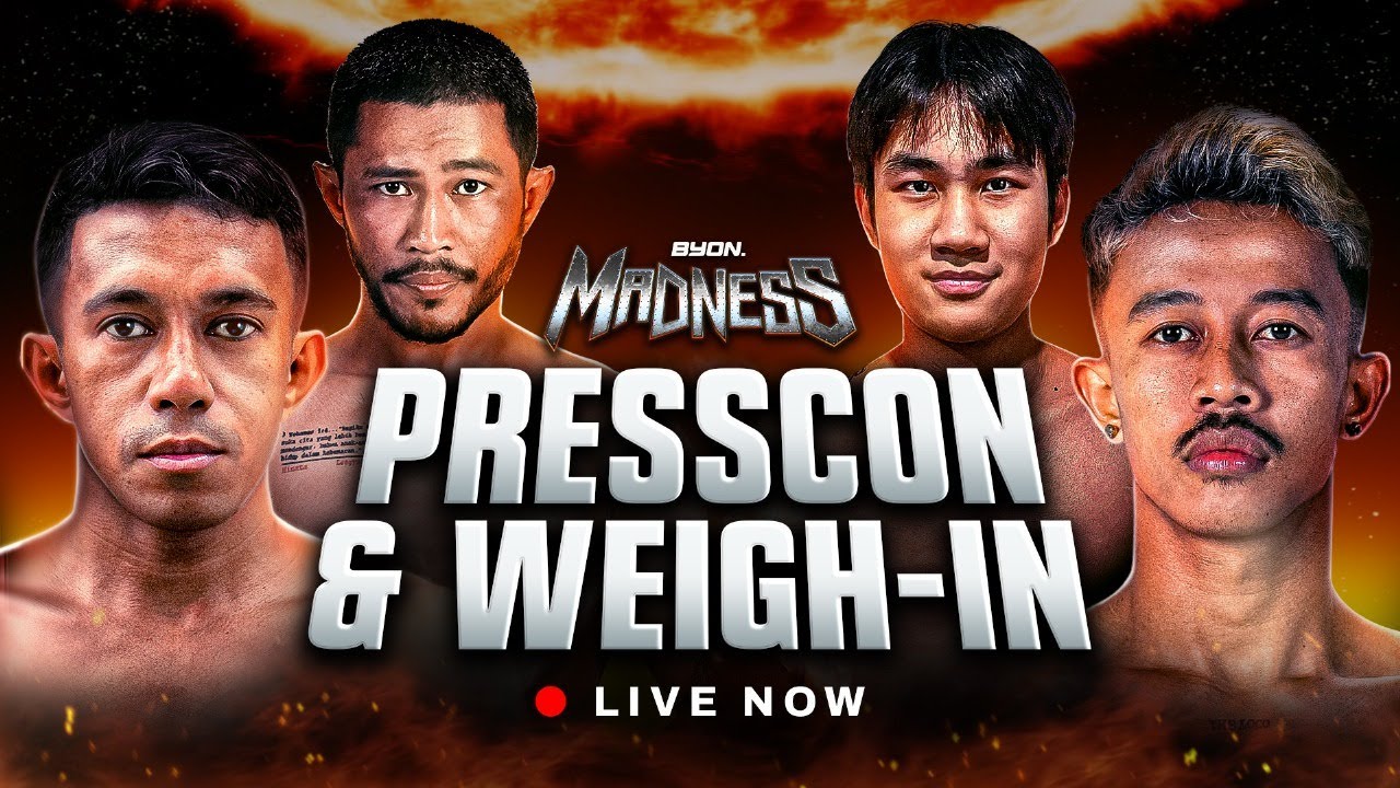 WEIGH IN & PRESS CONFERENCE BYON MADNESS “KKSAM VS WEERIAN”