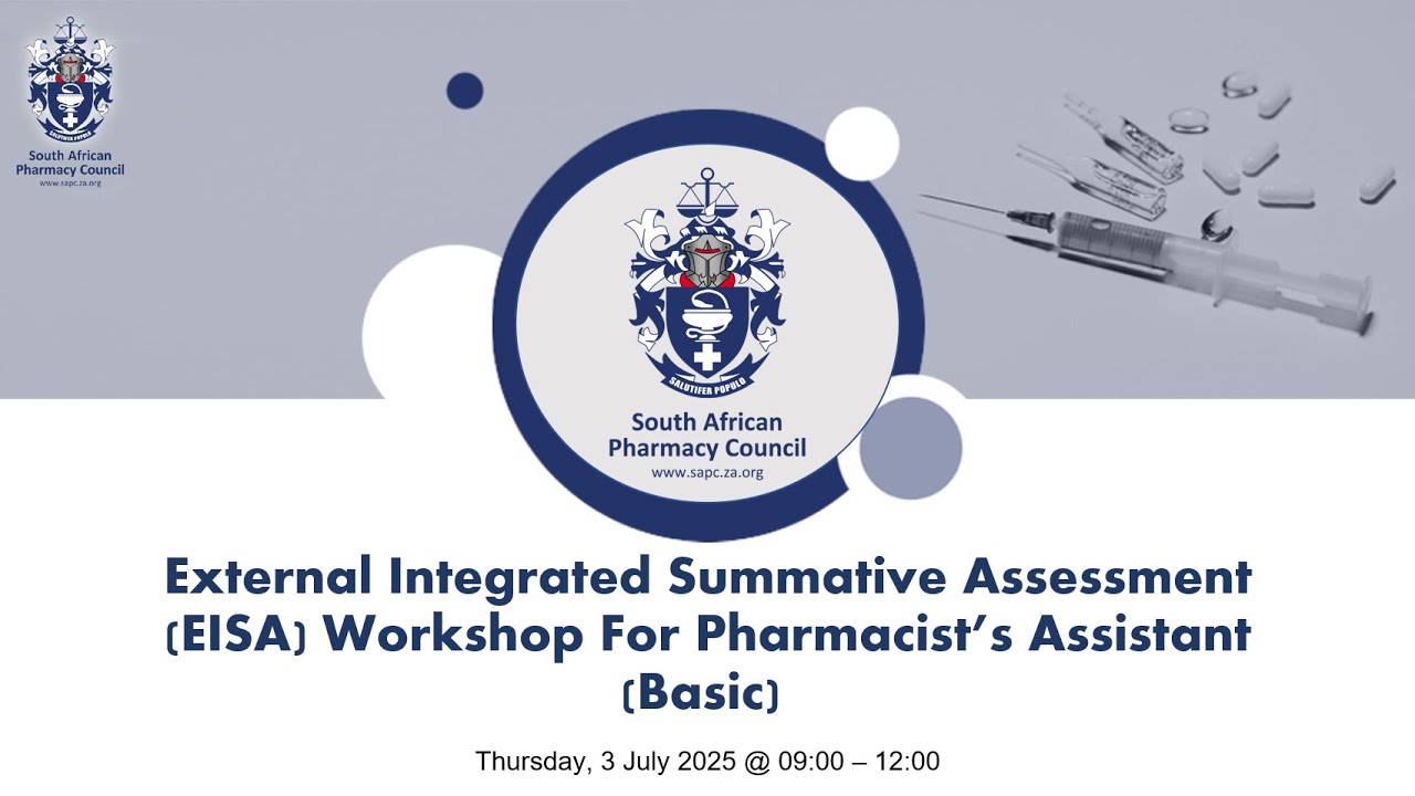 External Integrated Summative Assessment (EISA) Workshop For Pharmacist’s Assistant (Basic)