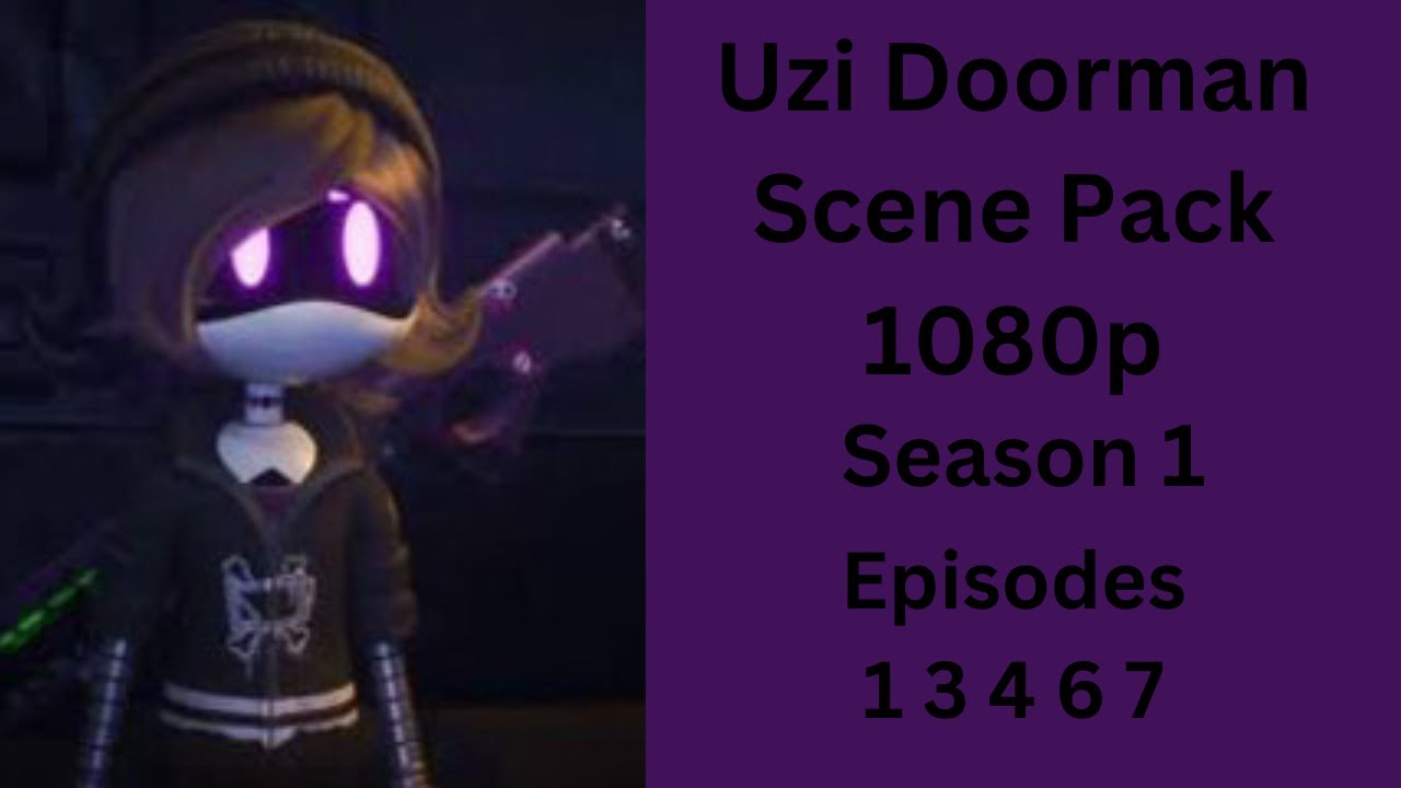 Uzi Doorman Scene Pack 1080p| Murder Drones