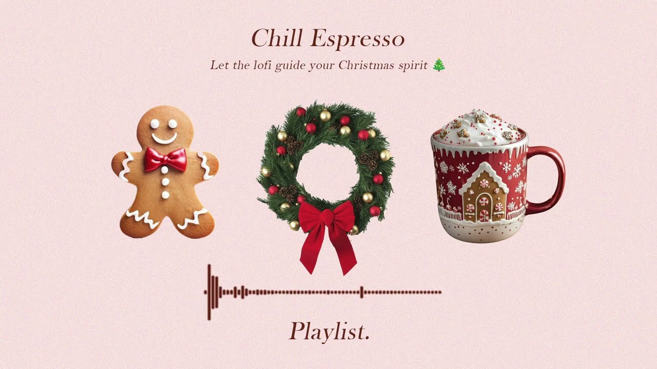 𝐏𝐥𝐚𝐲𝐥𝐢𝐬𝐭 ☕ Gentle Christmas Lo-fi Playlist for Focus