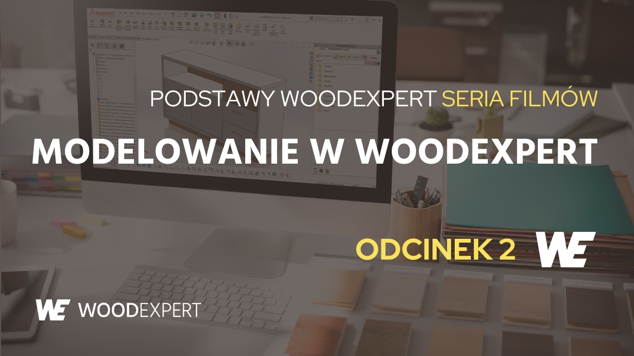 Modelowanie w WOODEXPERT