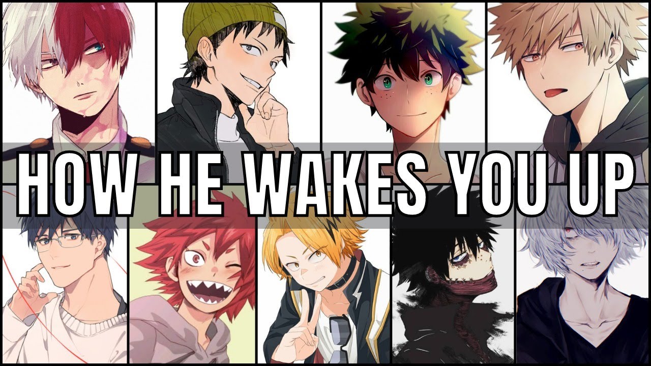 How he wakes you up | Boyfriend Scenarios | MHA ASMR