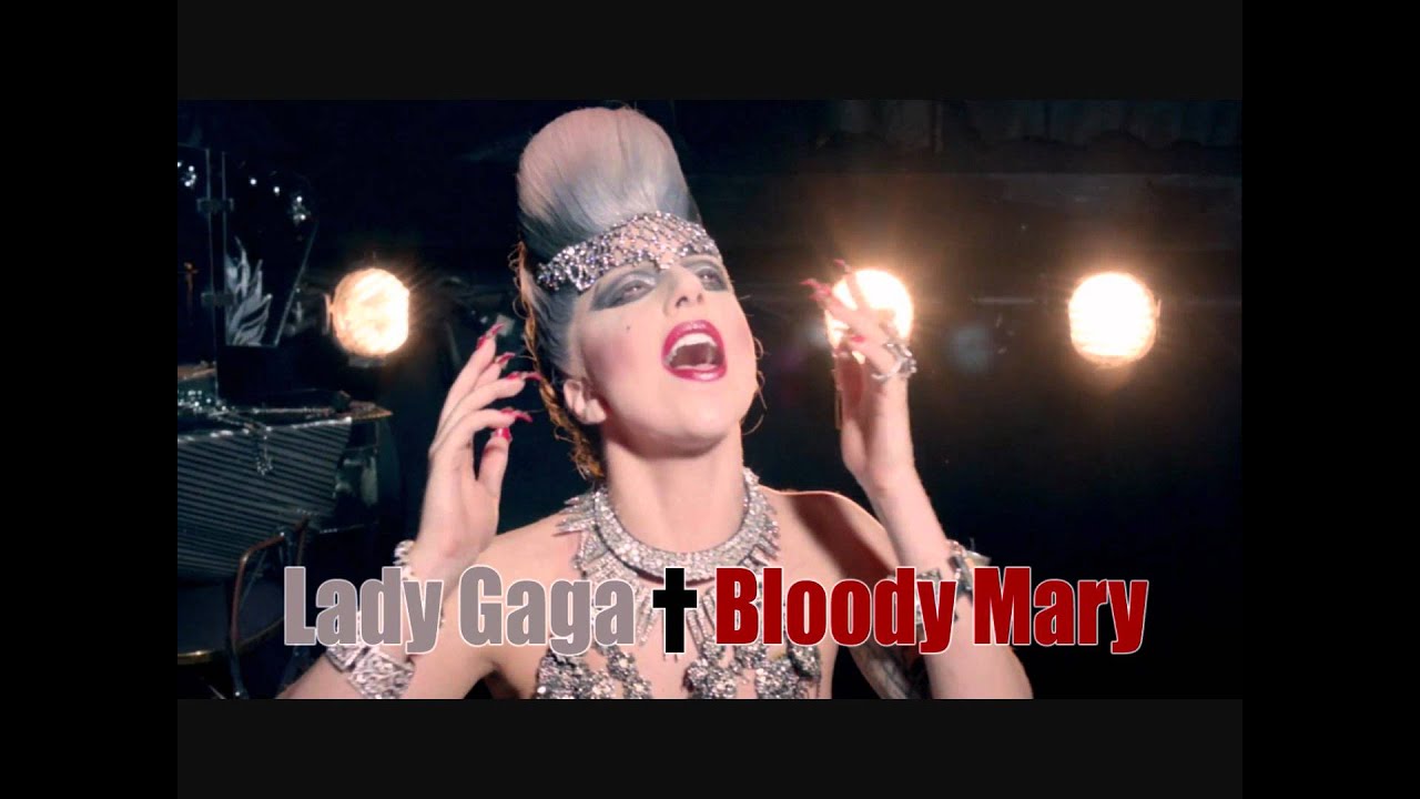 Lady Gaga - Bloody Mary [Male Version]