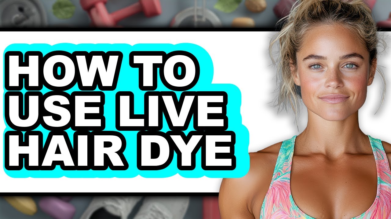 How to Use Live Hair Dye - Step by Step