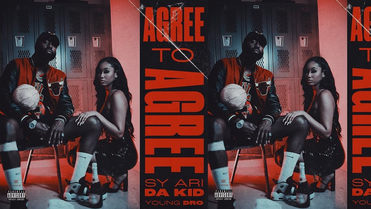 Sy Ari Da Kid - Agree To Agree ft. Young Dro [Official Video]