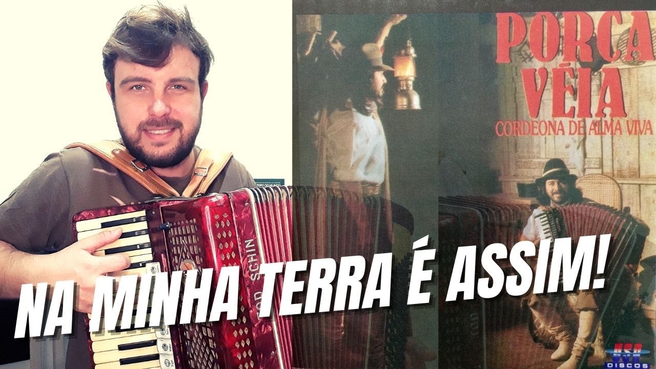 Na Minha Terra é Assim - Vídeo Aula - Porca Véia