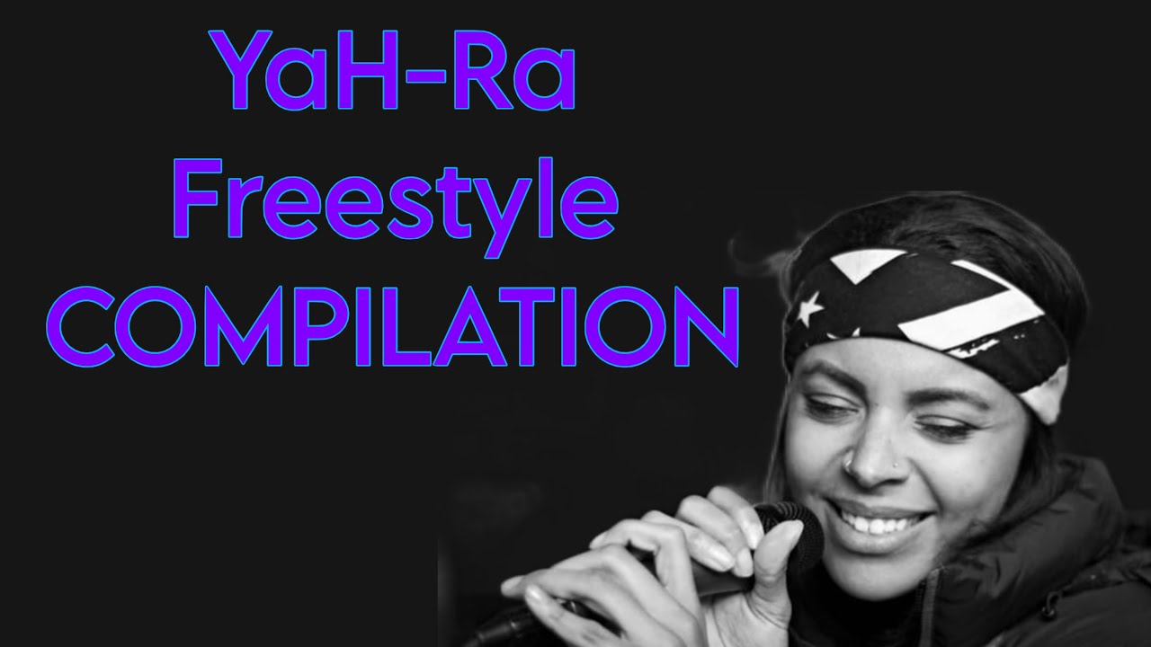 YaH-Ra Freestyle Compilation 1 