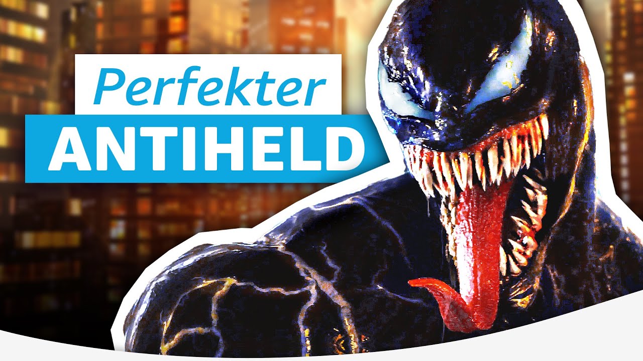 Venom - ein Antiheld für alle