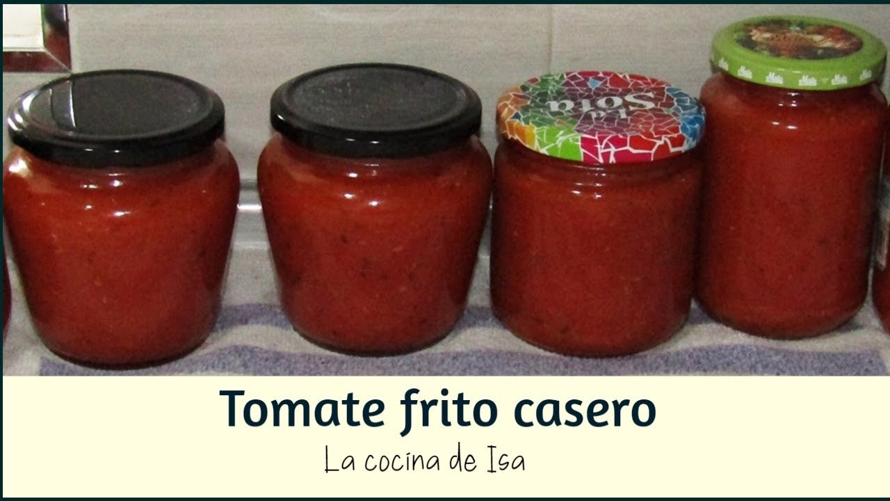 CONSERVA de TOMATE FRITO CASERO SUPER FÁCIL | La cocina de Isa
