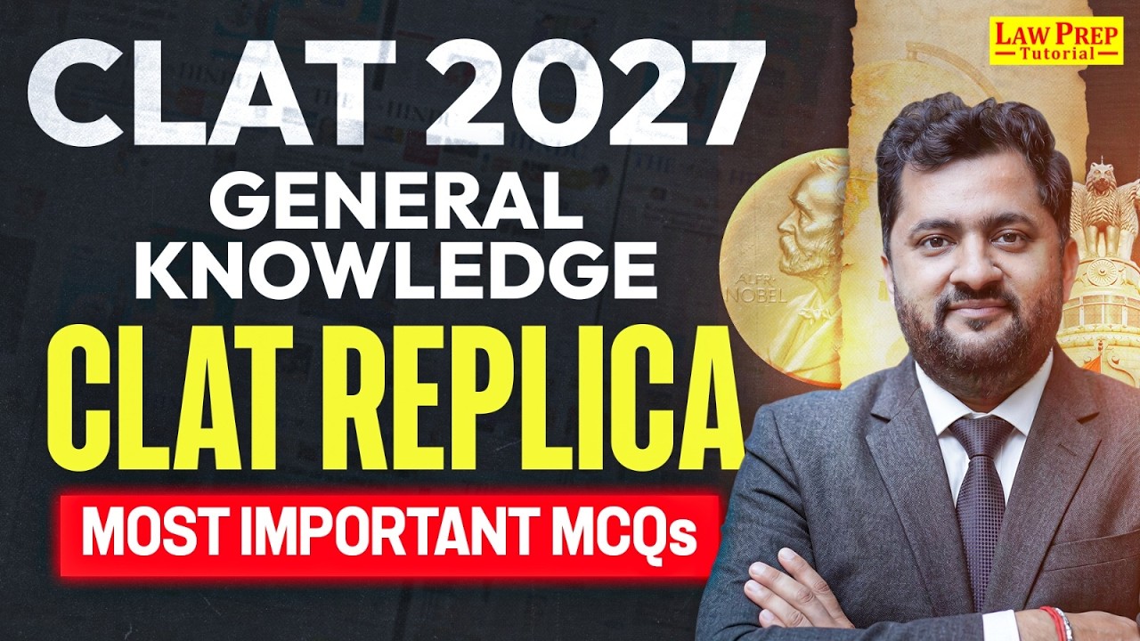 CLAT Replica #1 | CLAT 2027 GK MCQs | Most Expected Questions | Exam-Level Practice