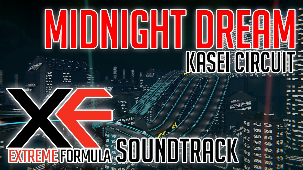 Midnight Dream (Kasei Circuit) - XF Extreme Formula OST