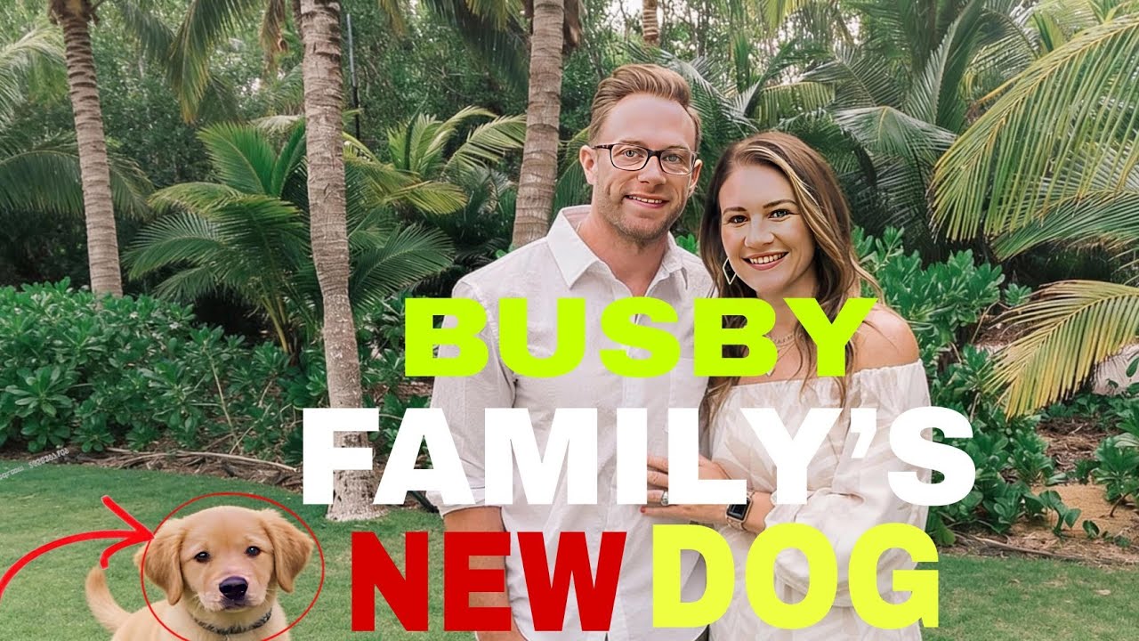 OutDaughtered’s Danielle Busby Introduces Newest Family Dog | Meet Gus the Busby Family Puppy