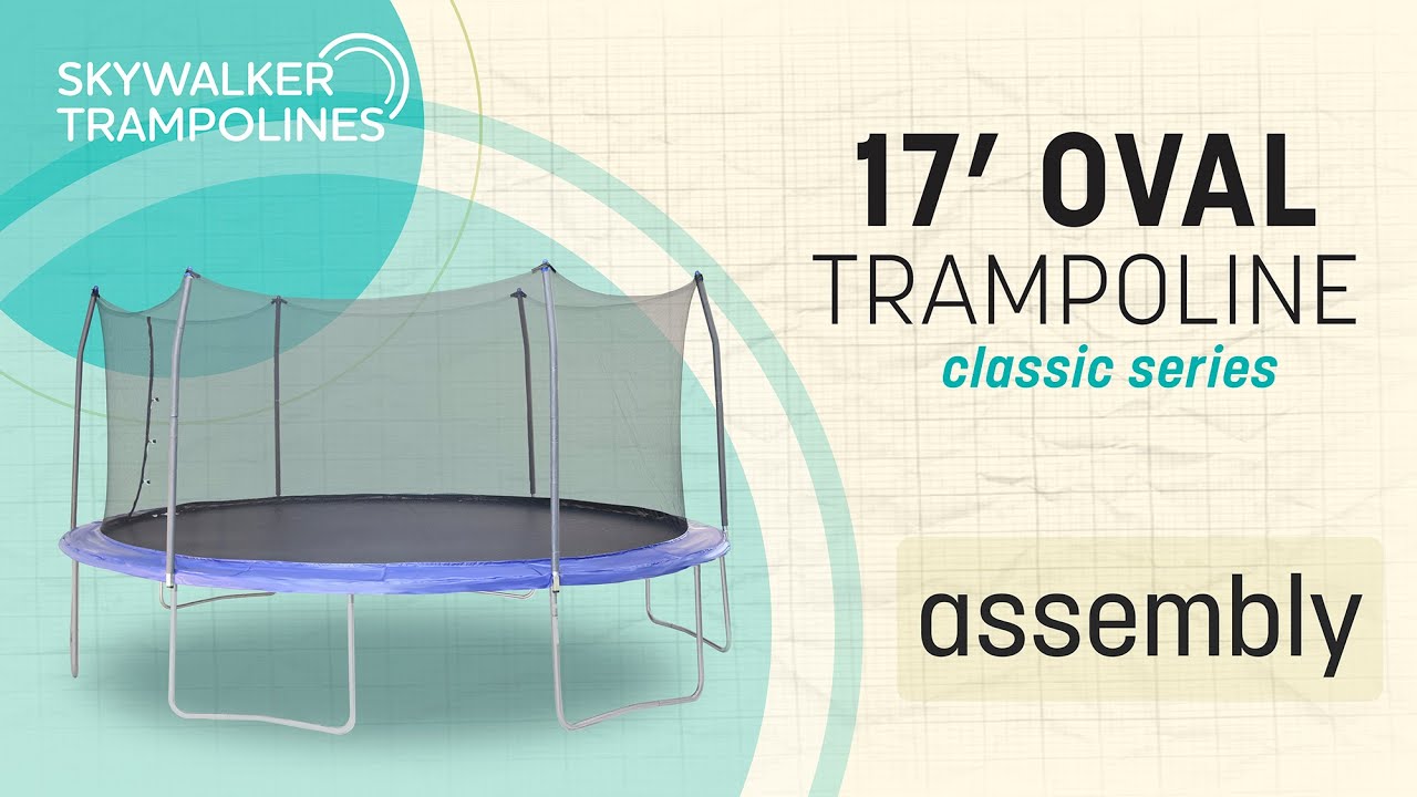 Skywalker Trampolines 17' Oval Assembly Video