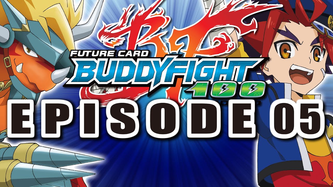 [Episode 5] Future Card Buddyfight Hundred Animation