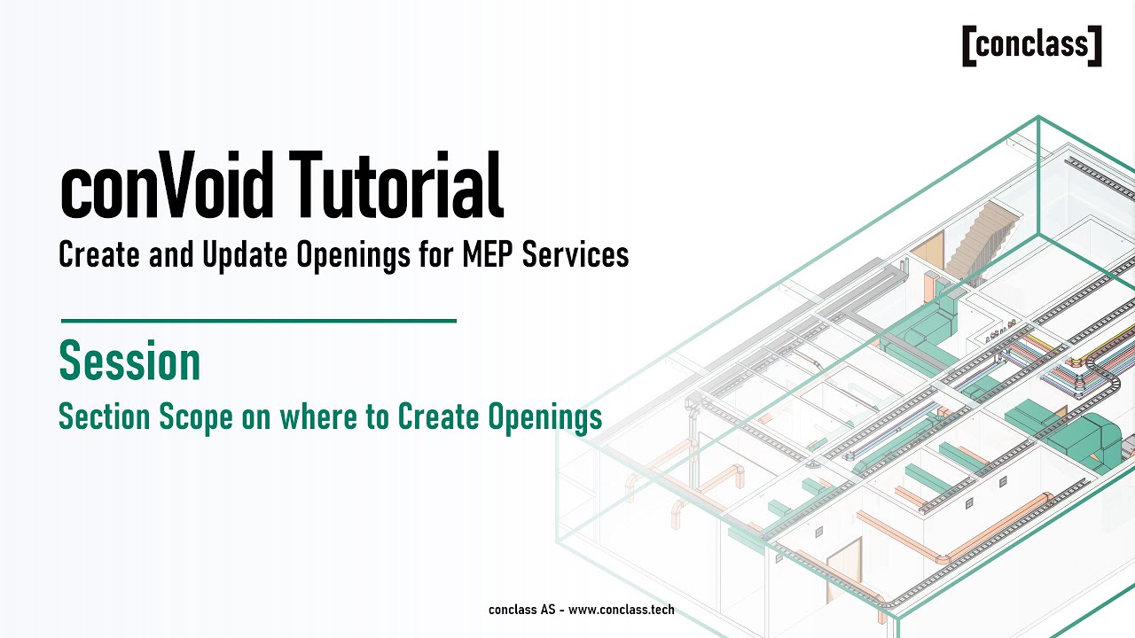 Builders Work Openings with ConVoid: Setting the Scope for Creating & Updating Openings Session 2/12