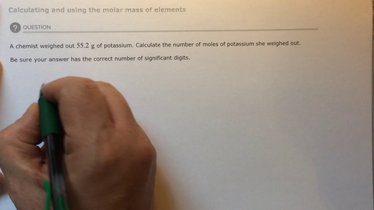 Aleks Calculating and using the molar mass of elements