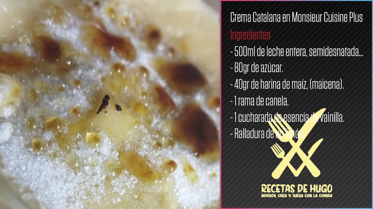 Crema Catalana en Monsieur Cuisine Plus