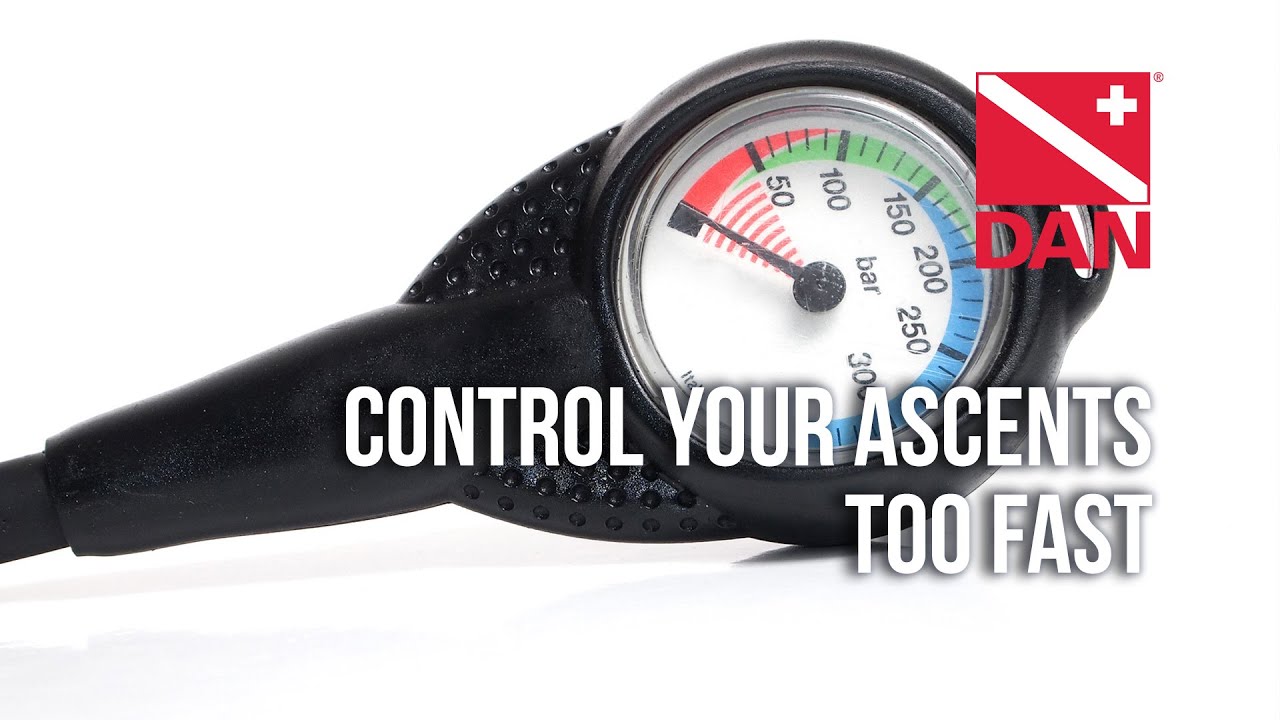 Control Your Ascents TOO FAST
