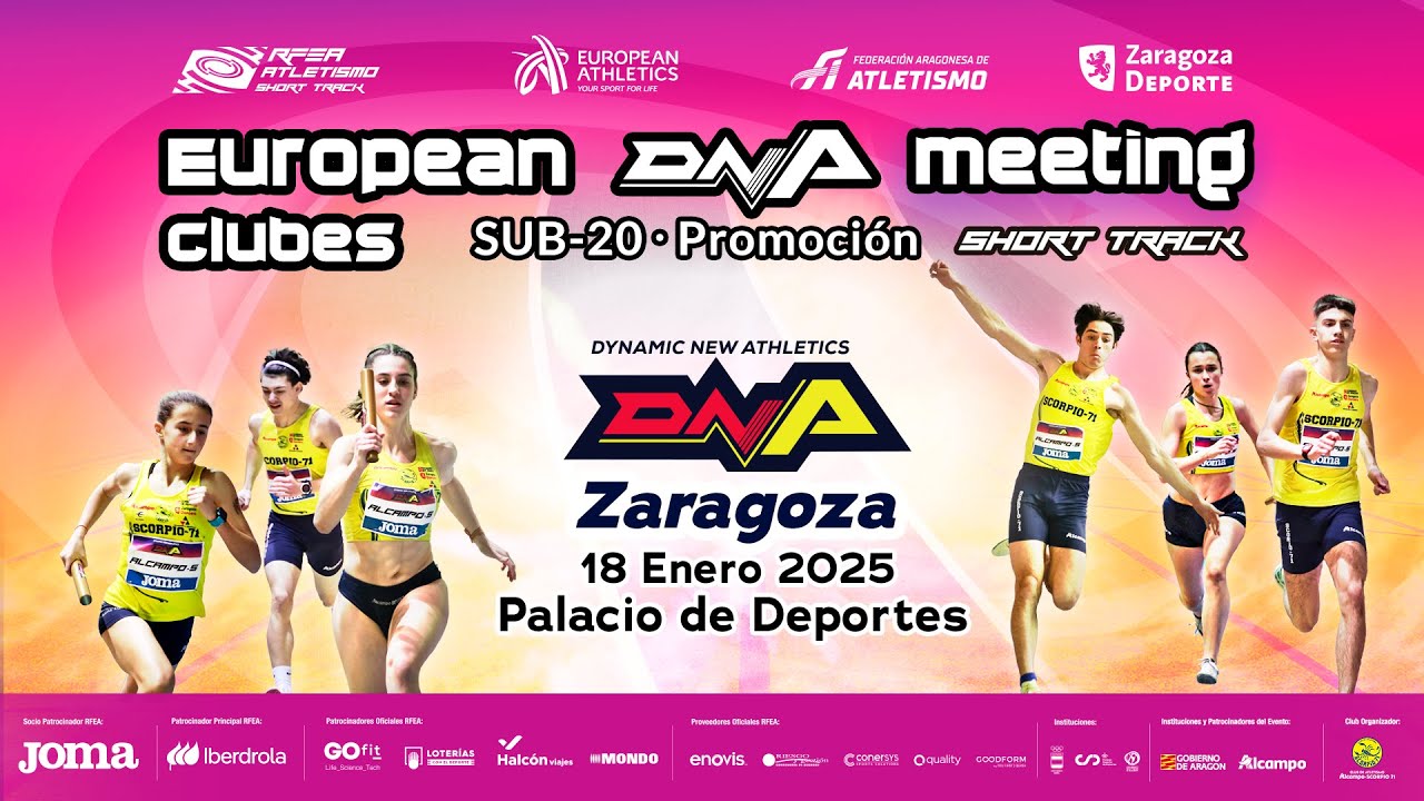 European DNA Meeting Short Track - Clubes Sub-20 Mixto y Promoción Mixto (Sub-18 Sub-16) - Zaragoza
