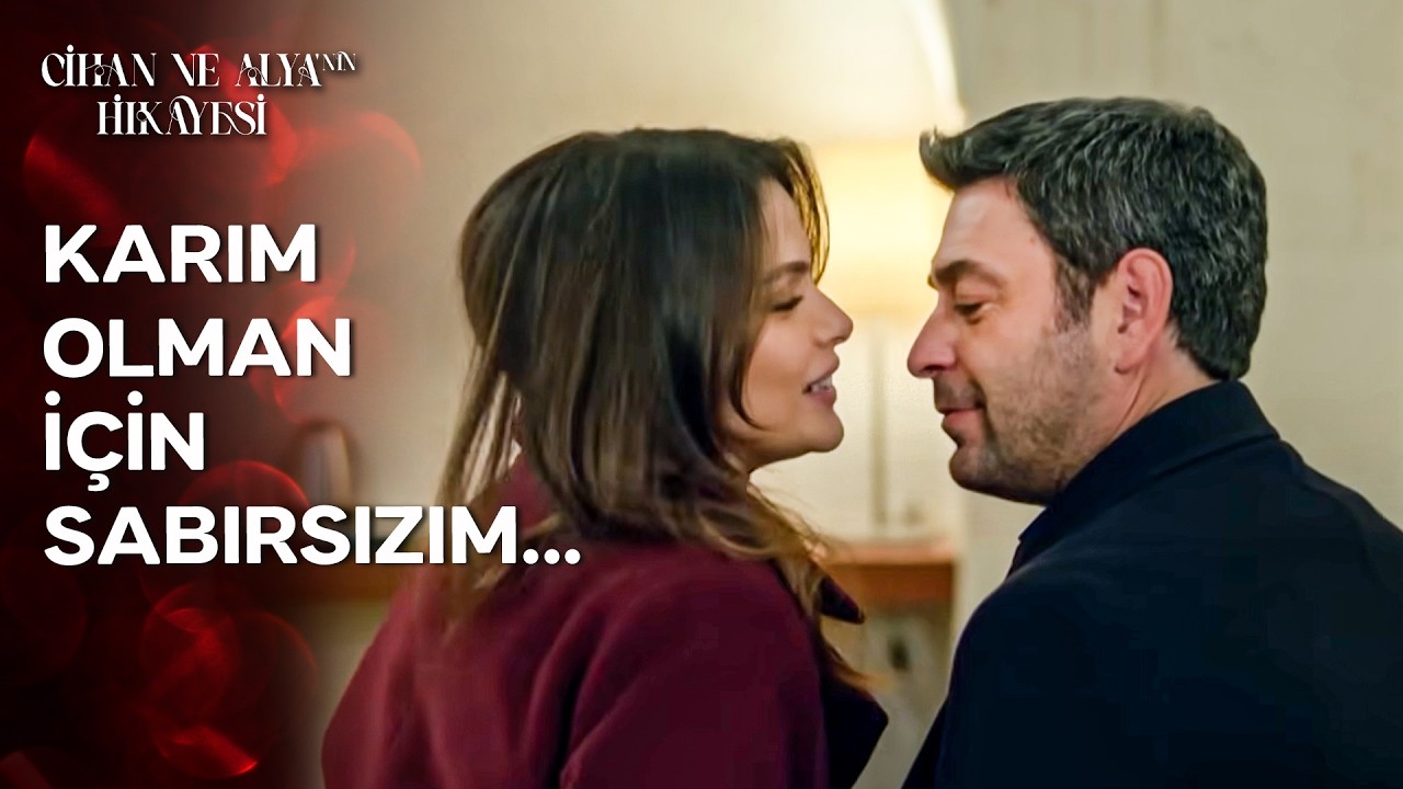 Cihan ve Alya'dan Yüksek Doz Aşk❤️‍🔥