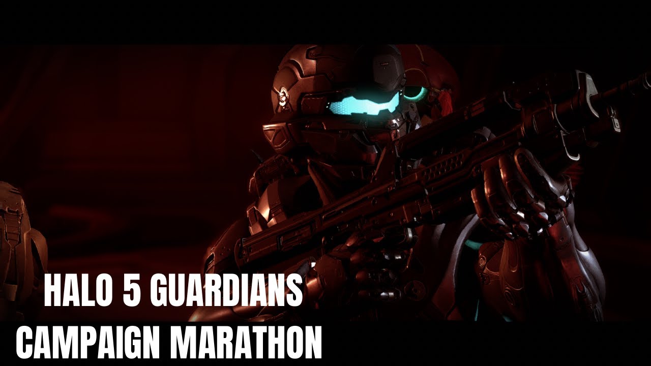 Halo 5 Guardians Campaign Marathon