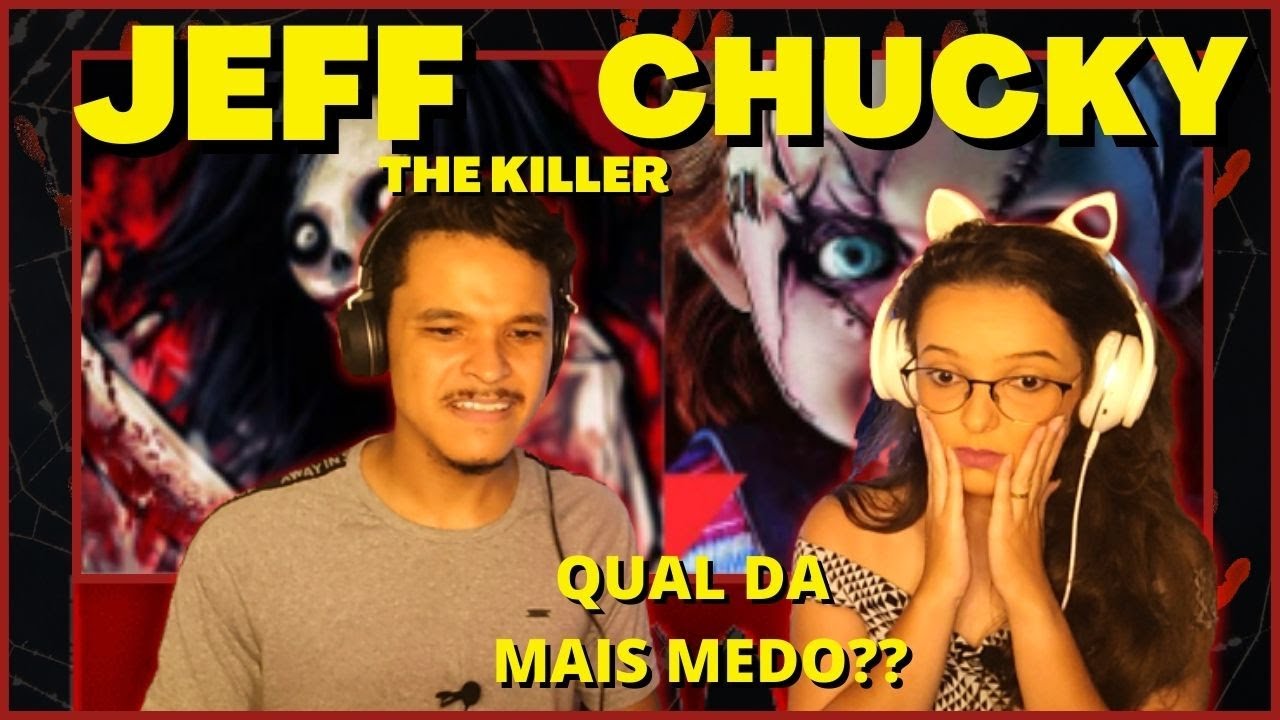 🎃 REACT Rap do Jeff The Killer - O JEFF CHEGOU e Rap do Chucky - VOU BRINCAR COM VOCÊ | 7 Minutoz
