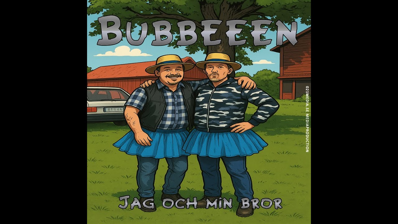 Bubbeeen - Jag Och Min Bror