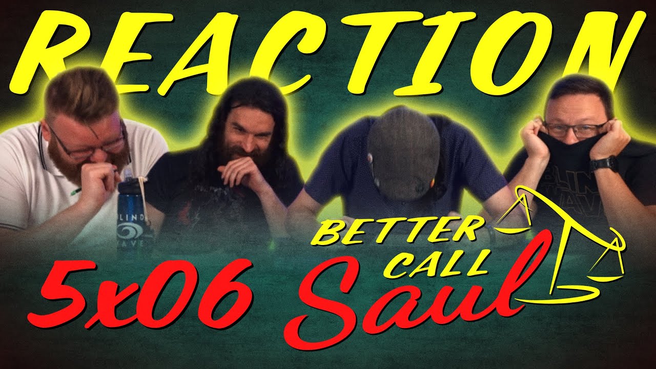 Better Call Saul 5x6 REACTION!! 