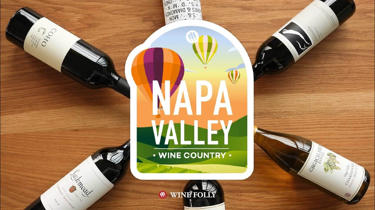 Napa Valley Wine Course Introduction | Wine Folly
