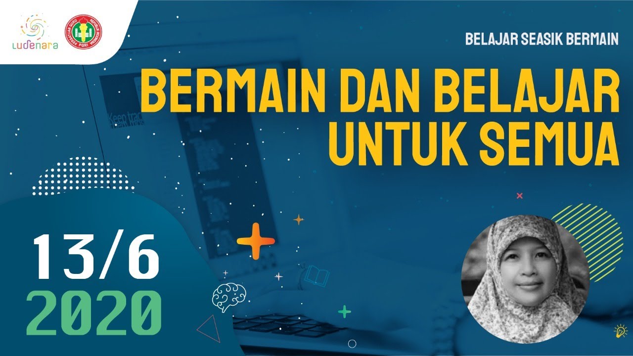 Bermain dan Belajar untuk Semua