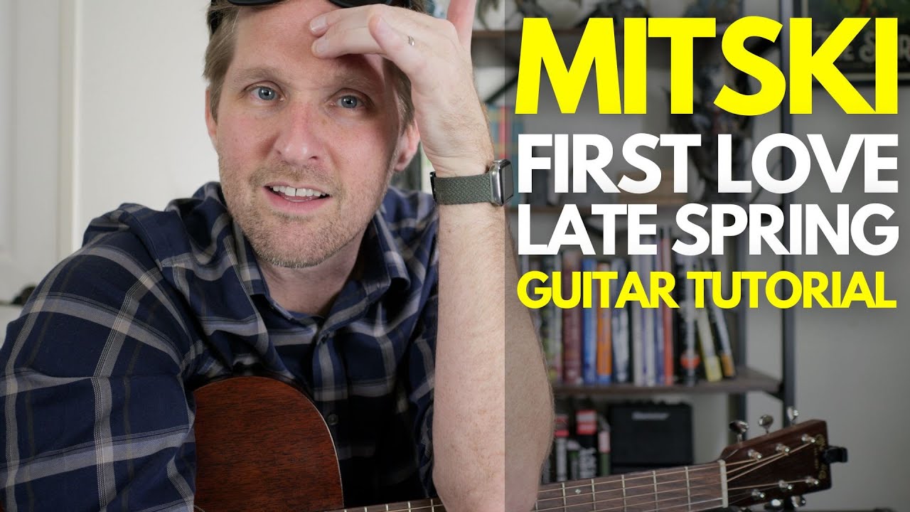 First Love / Late Spring by Mitski Guitar Tutorial - Guitar Lessons with Stuart!
