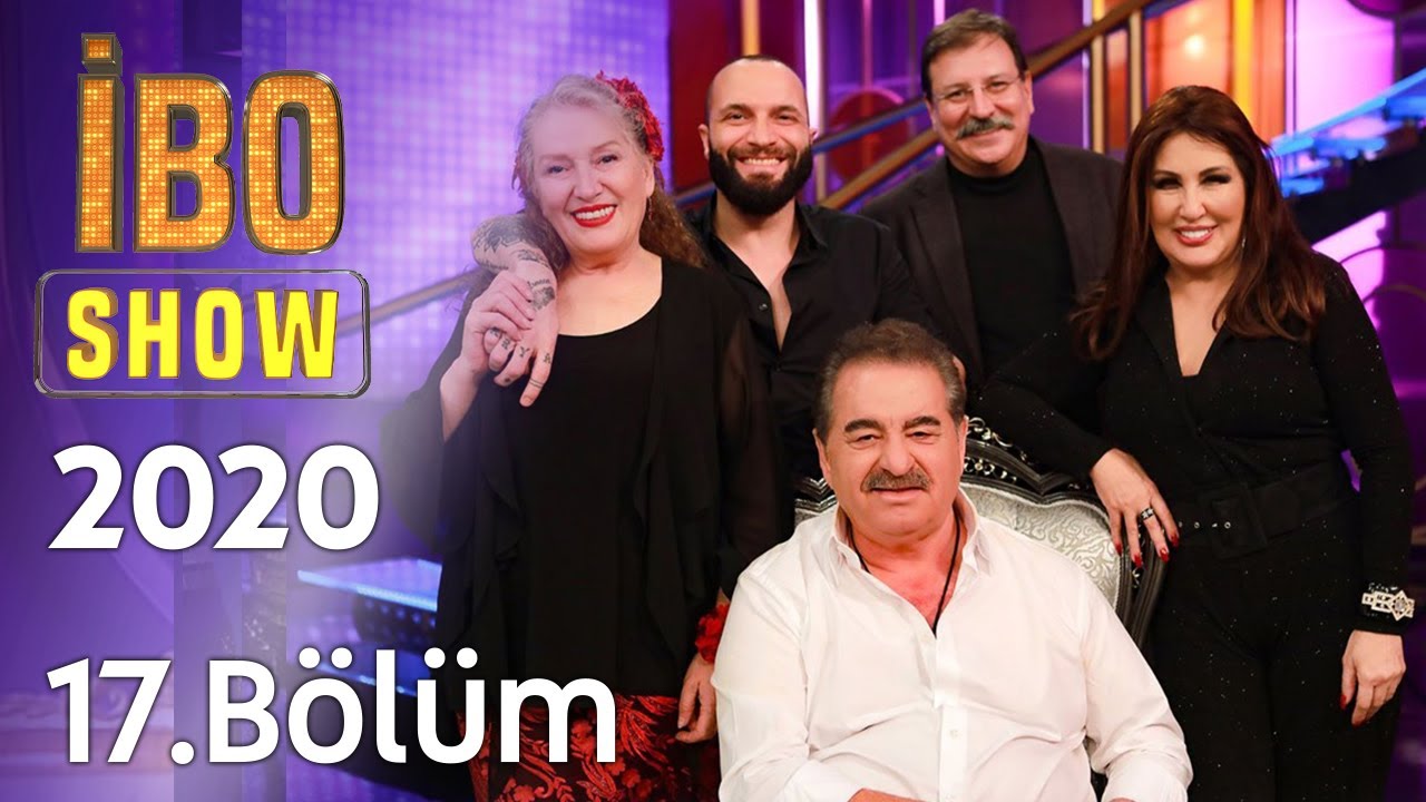 İbo Show 2020-2021 17. Bölüm (Konuklar: Berkay & Nükhet Duru & Suzan Kardeş & Volkan Severcan)