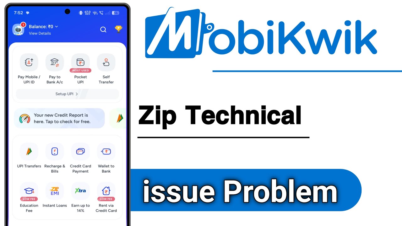 MobiKwik Zip Technical Issue Problem Solve