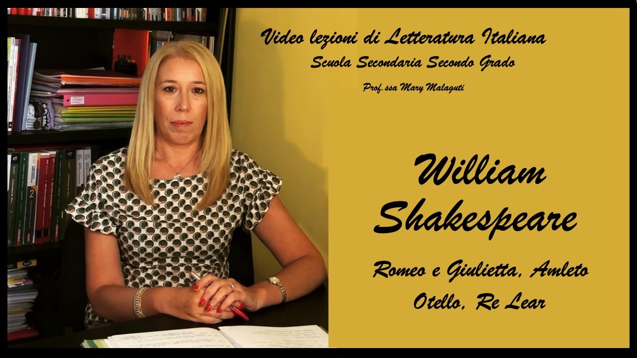 WILLIAM SHAKESPEARE (tragedie) - Video Lezione #6 