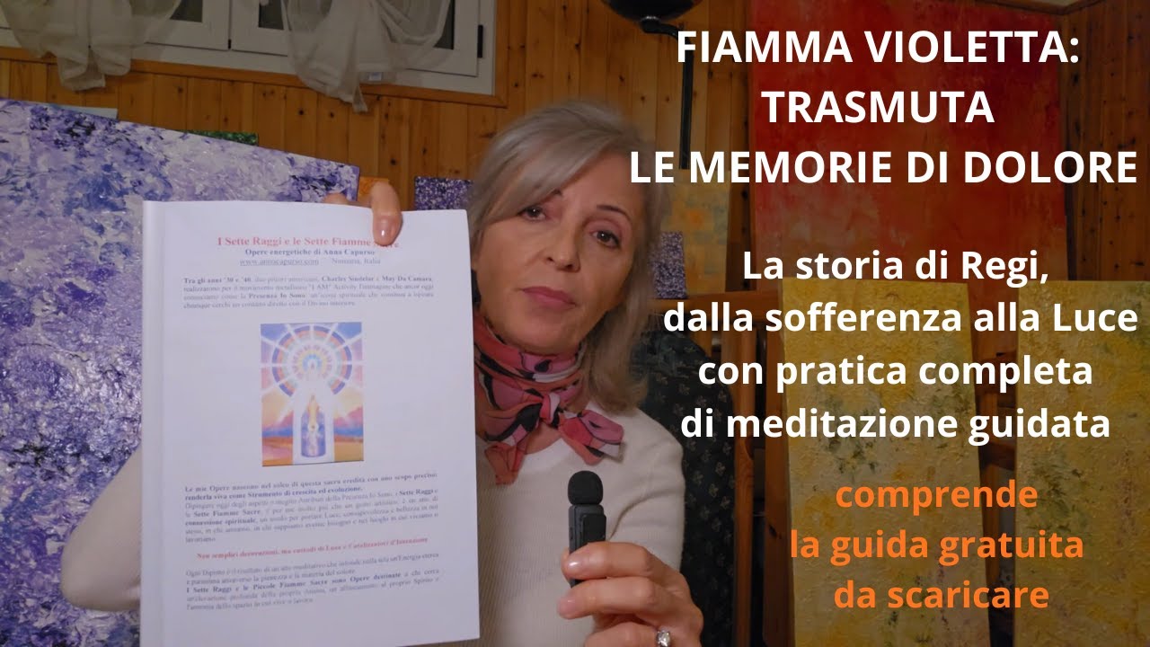 IL POTERE TRASMUTATORE DELLA FIAMMA VIOLETTA, l'Energia Divina per dissolvere traumi e sofferenze.