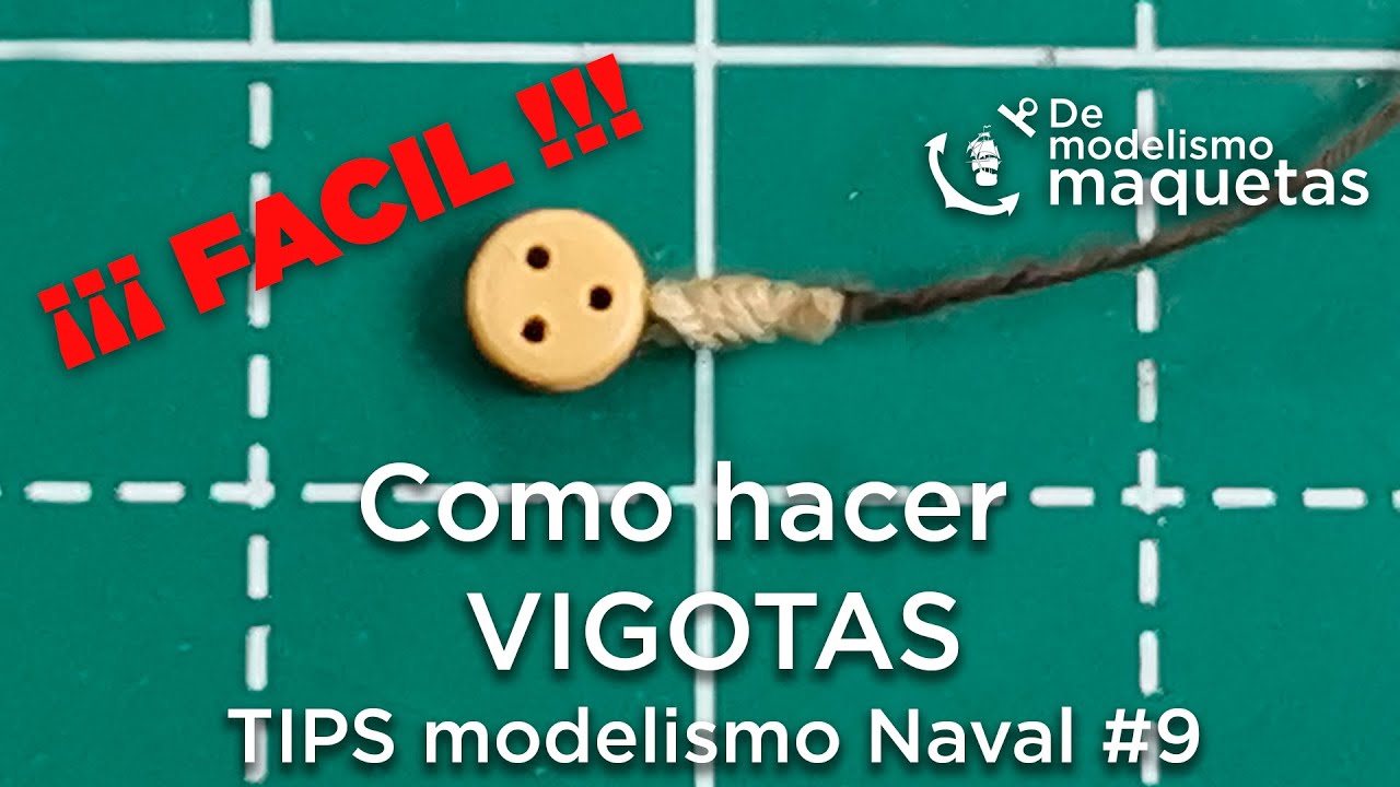 🔴 Como hacer vigotas FACIL # 9 Tips de Modelismo Naval