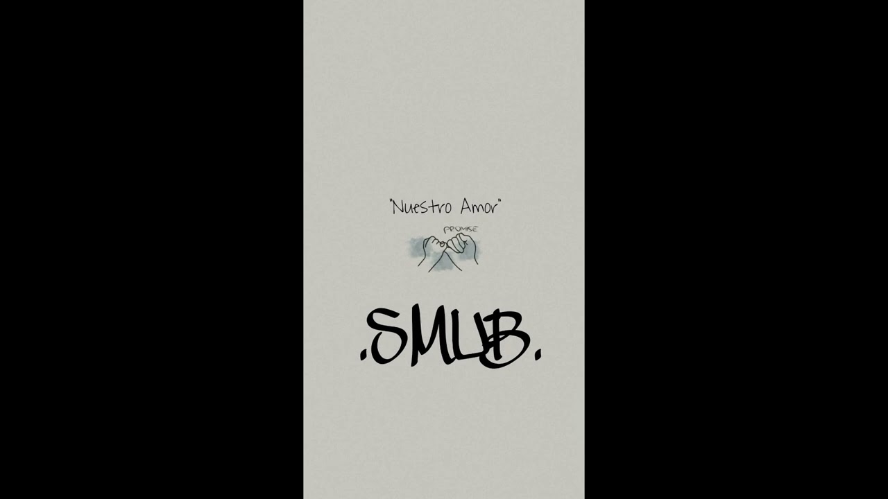 SMUB - Nuestro Amor