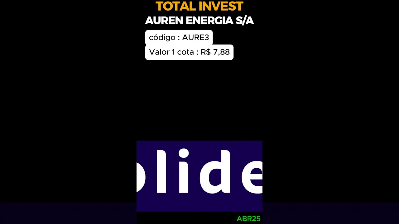 AUREN ENERGIA S/A : vale a pena investir ?? #investimentos #dividendos #aure3 #auren #b3
