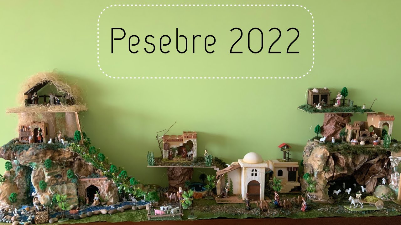 Montaje pesebre - Belén 2022