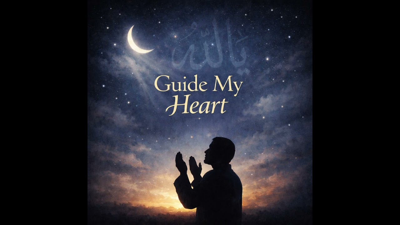 Guide My heart 