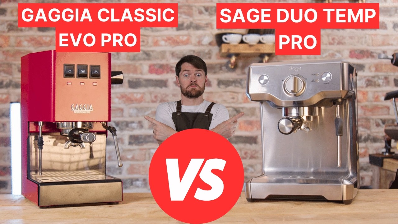 Sage/Breville Duo Temp Pro Vs Gaggia Classic Evo Pro