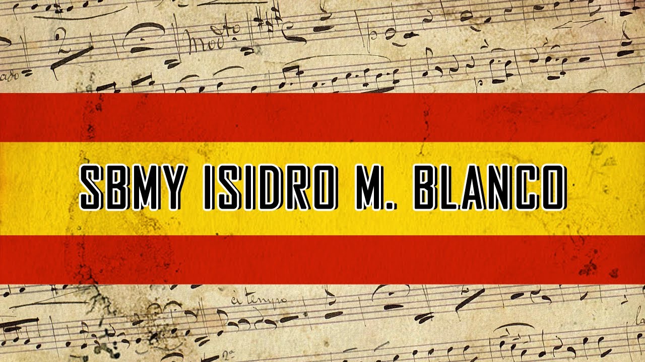 Marchas Militares | Marcha al Suboficial Mayor Isidro M. Blanco