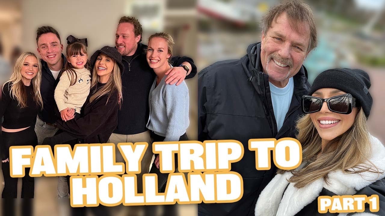 Family Trip to Holland Part 1 | Scheana Shay